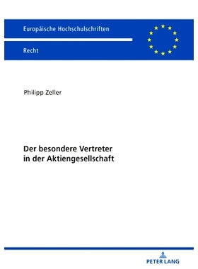 预订 Der besondere Vertreter in der Aktiengesellschaft 公司特别代表: 9783631800515