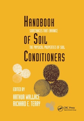 【预订】Handbook of Soil Conditioners: Substances That Enhance the Physical Properties of Soil: Substances That En...