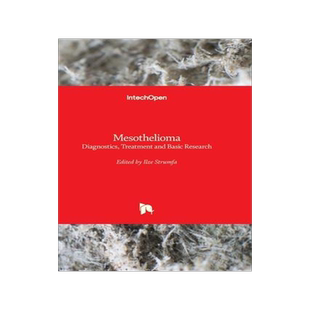 [预订]Mesothelioma - Diagnostics, Treatment and Basic Research 9781803553481