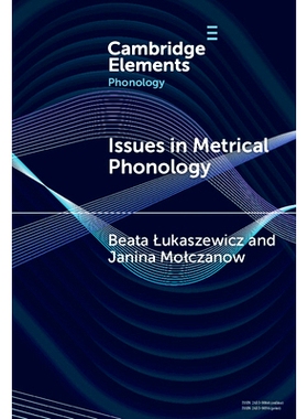 预订 Issues in Metrical Phonology: Insights from Ukrainian 格律音韵学中的问题：乌克兰人的见解: 9781009517454