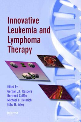 【预订】Innovative Leukemia and Lymphoma Therapy