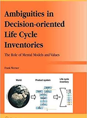 【预订】Ambiguities in Decision-oriented Life Cycle Inventories 9781402032530