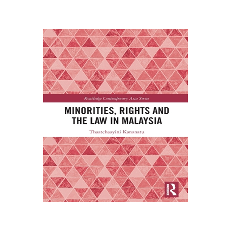 [预订]Minorities, Rights and the Law in Malaysia