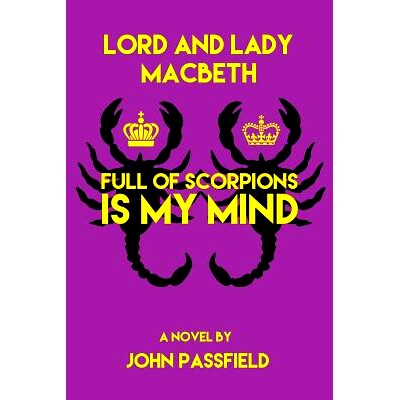预订 Lord and Lady Macbeth: Full of Scorpions Is My Mind: 9781772441697