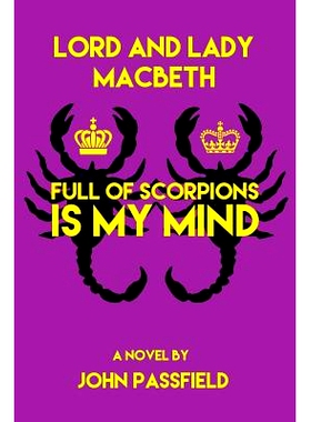 预订 Lord and Lady Macbeth: Full of Scorpions Is My Mind: 9781772441697