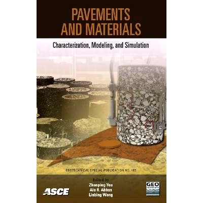预订 Pavements and Materials: Characterization, Modeling, and Simulation: 9780784409862