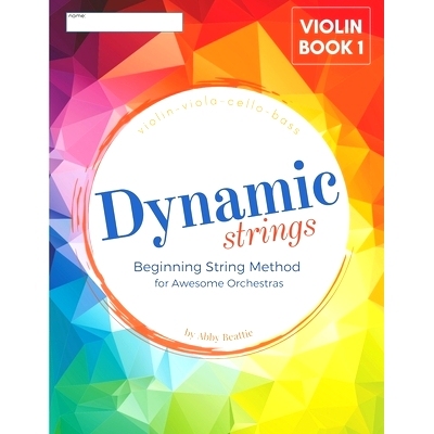 预订 Dynamic Strings Beginning Strings Method: Violin Book 1: 9798744795467