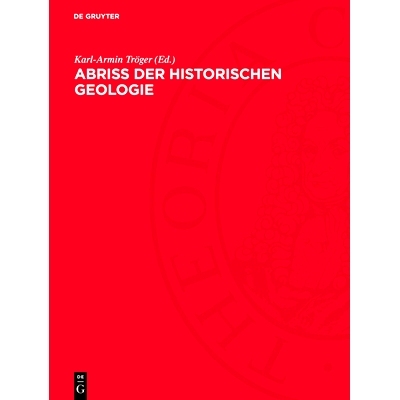 预订 Abriß der historischen Geologie: Beilagen. (Tabellen und Schemata): 9783112718247