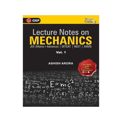 [预订]Lecture Notes on Mechanics- Physics Galaxy (JEE Mains & Advance, BITSAT, NEET, AIIMS) - Vol. I 9789388182447