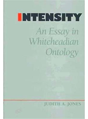 预订 Intensity: Essay in Whiteheadian Ontology: 9780826513007