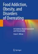 【预订】Food Addiction, Obesity, and Disorders of Overeating 9783030830809