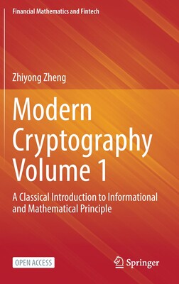 【预订】Modern Cryptography Volume 1 9789811909191