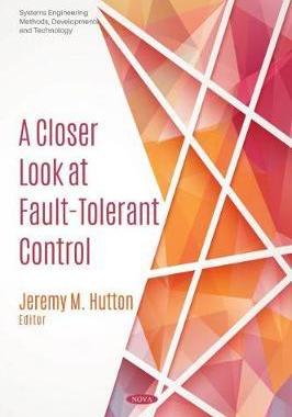 [预订]A Closer Look at Fault-Tolerant Control 9781536175288