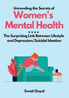 [预订]Unraveling the Secrets of Women’s Mental Health: The Surprising Link Between Lifestyle and Depress 9784394603313