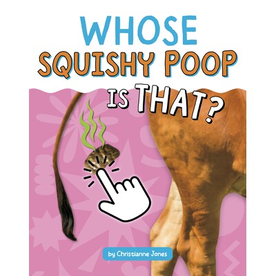 预订 Whose Squishy Poop Is That? 9798875248535