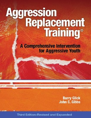 【预售】Aggression Replacement Training: A Comprehensive Intervention for Aggressive Youth