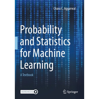 预订 Probability and Statistics for Machine Learning A Textbook 机器学习的概率与统计：* 9783031532849