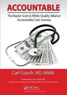 [预订]Accountable: The Baylor Scott & White Quality Alliance Accountable Care Journey 9781032098173