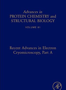 【预订】Recent Advances in Electron Cryomicroscopy, Part A