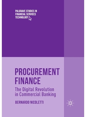 预订 Procurement Finance: The Digital Revolution in Commercial Banking: 9783030404550