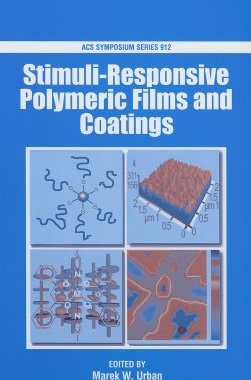 【预订】Stimuli-Responsive Polymeric Films and Coatings