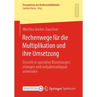 预订 Rechenwege für die Multiplikation und ihre Umsetzung Einsicht in operative Beziehungen erlangen und aufgabenadäqu