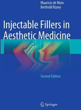 【预订】Injectable Fillers in Aesthetic Medicine 9783662499986