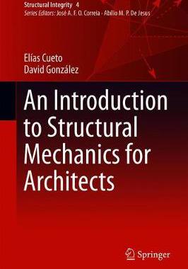 【预订】An Introduction to Structural Mechanics for Architects