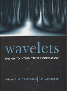 【预订】Wavelets: the Key to Intermittent Information?