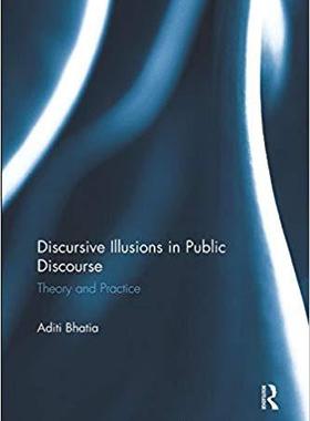【预售】Discursive Illusions in Public Discourse
