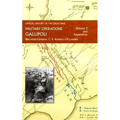 预订 Official History of the Great War - Military Operations: Gallipoli: Volume 2: 9781474536295