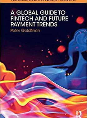 【预售】A Global Guide to FinTech and Future Payment Trends