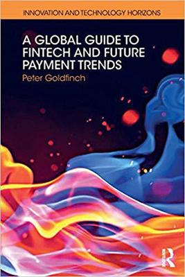 【预售】A Global Guide to FinTech and Future Payment Trends