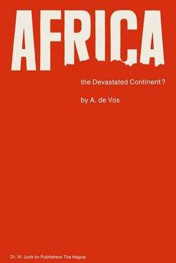 预订 Africa, the Devastated Continent?