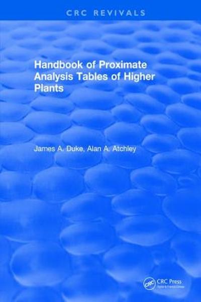 [预订]Handbook of Proximate Analysis Tables of Higher Plants 9781315893969