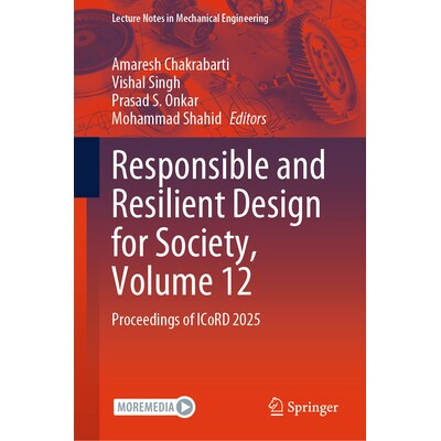 预订 Responsible and Resilient Design for Society, Volume 12 Proceedings of ICoRD 2025 负责任且有弹性的社会设计 第12卷：