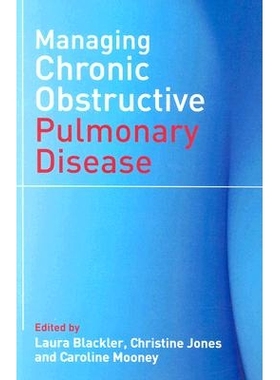 预订 Managing Chronic Obstructive Pulmonary Disease 慢性阻塞性肺病管理: 9780470027189