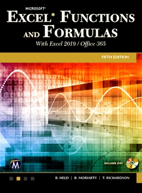 预订 Microsoft Excel Functions and Formulas with Excel 2019/Office 365 Microsoft Excel函数和公式: 9781683923732