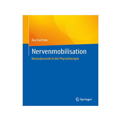 预订 Nervenmobilisation: Neurodynamik in Der Physiotherapie