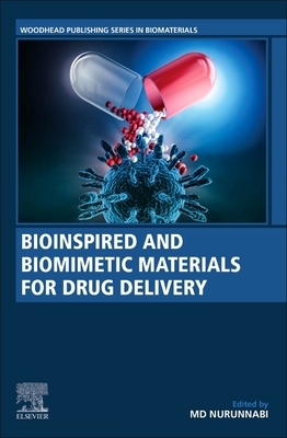 【预订】Bioinspired and Biomimetic Materials for Drug Delivery 9780128213520