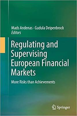 【预售】Regulating and Supervising European Financial Markets: More Risks than Achievements
