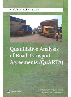 预订 Quantitative Analysis of Road Transport Agreements - QuARTA 道路运输协议定量分析（丛书）: 9780821398517