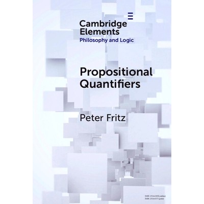 预订 Propositional Quantifiers 命题量词: 9781009532747