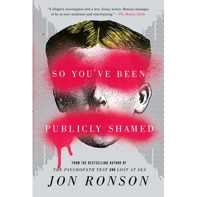 预订 So You’ve Been Publicly Shamed 所以你一直被公众羞辱: 9781594634017