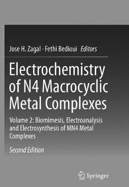【预订】Electrochemistry of N4 Macrocyclic Metal Complexes