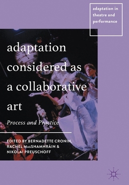 【预订】Adaptation Considered as a Collaborative Art