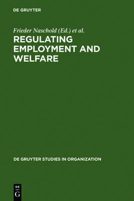 【预订】Regulating Employment and Welfare 9783110135138