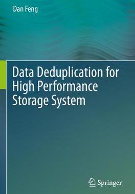 [预订]Data Deduplication for High Performance Storage System 9789811901140