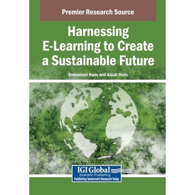 预订 Harnessing E-Learning to Create a Sustainable Future 驱动在线教育体系打造可持续未来: 9798337301136