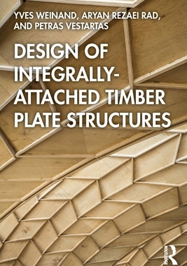 【预订】Design of Integrally-Attached Timber Plate Structures 9780367689391